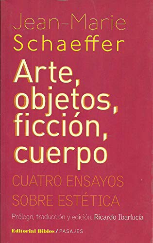 Arte, objetos, ficción, cuerpo