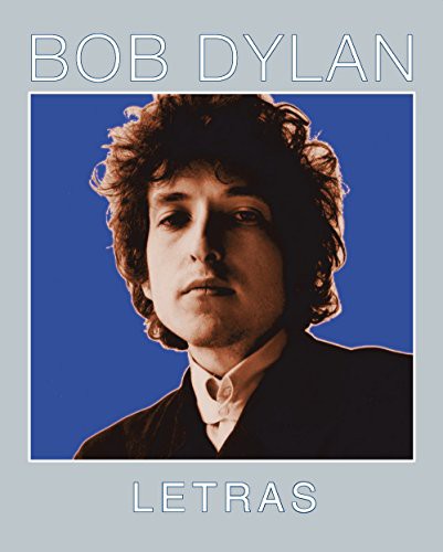 BOB DYLAN - LETRAS