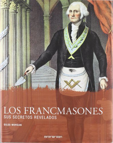 francmasones, los sus secretos revelados