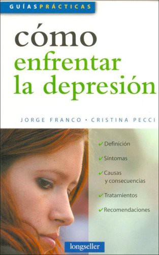 Como Enfrentar La Depresion/ How to Face Depression