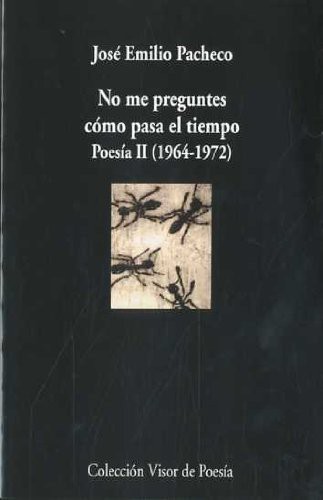 No me preguntes como pasa el tiempo
