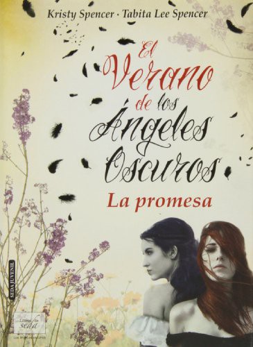 El verano de los ángeles oscuros