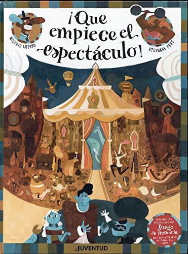 ¡Que empiece el espectáculo!
