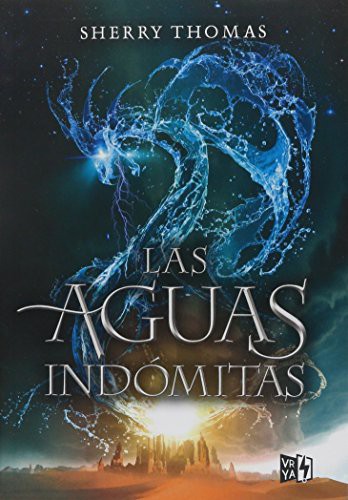 Las aguas indomitas