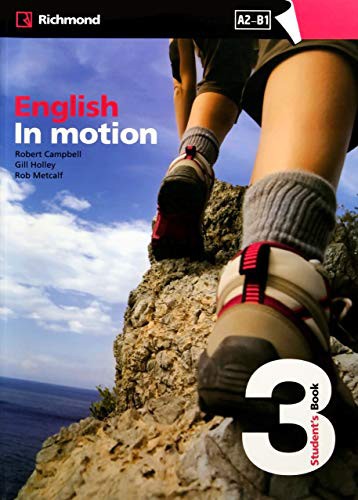 ENGLISH IN MOTION 3 ESTUDENT´S BOOK RICHMOND