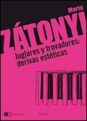 Juglares y trovadores / Jugglers and Minstrel