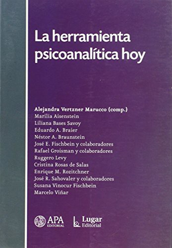 Herramienta psicoanálitica hoy, La