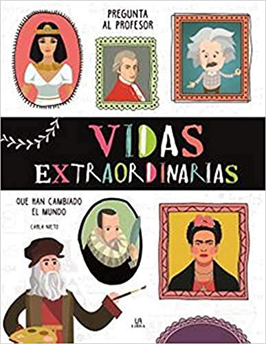 Vidas Extraordinarias