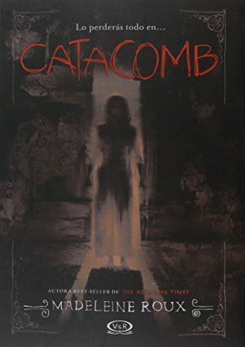 Catacomb / libro 3 asylum