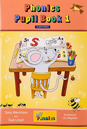 Jolly Phonics Pupil Book 1