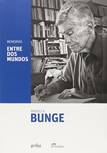 Memorias. Entre dos mundos
