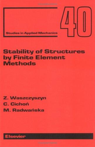 Stability of structures by finite element methods