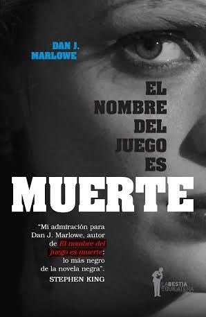 nombre del juego es muerte, El