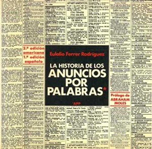 La historia de los anuncios por palabras . Prólogo de Abraham Moles.