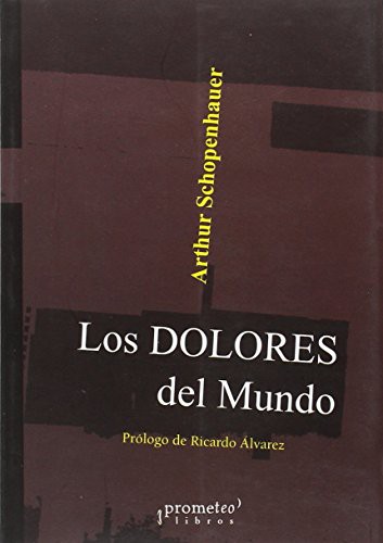 DOLORES DEL MUNDO, LOS