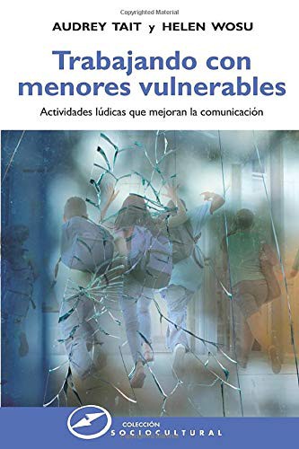 Trabajando con menores vulnerables