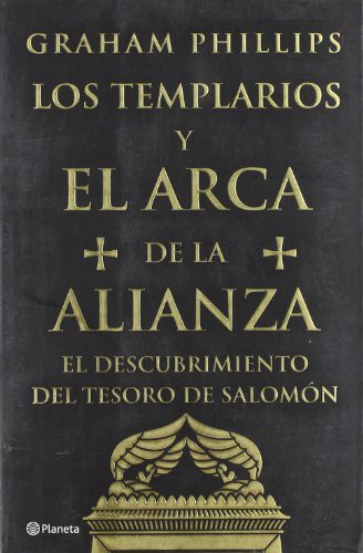 Los templarios y el arca de la alianza