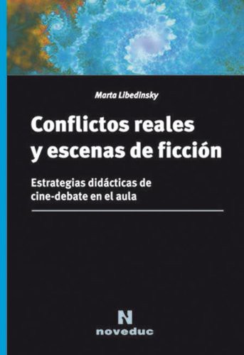 Conflictos reales y escenas de ficción
