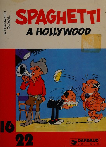 Spaghetti à Hollywood