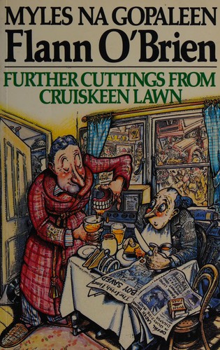 Further Cuttings from Cruiskeen Lawn