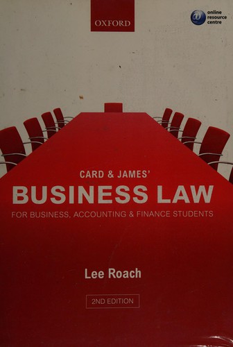Card & James' business law for business, accounting & finance students