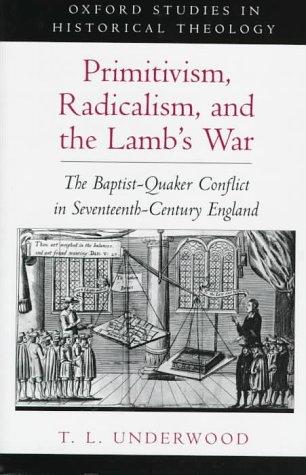 Primitivism, radicalism, and the Lamb's war