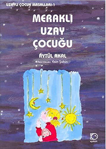 Merakli Uzay Cocugu - Uzayli Cocuk Masallari 1