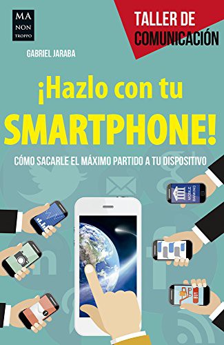 ¡Hazlo con tu smartphone!