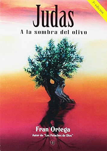 Judas, a la sombra del olivo