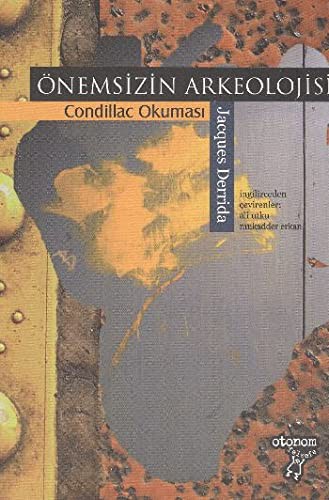 Onemsizin Arkeolojisi