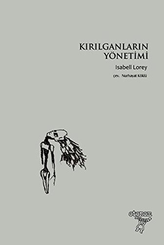 Kirilganlarin Yönetimi