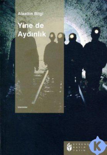 Yine De Aydinlik