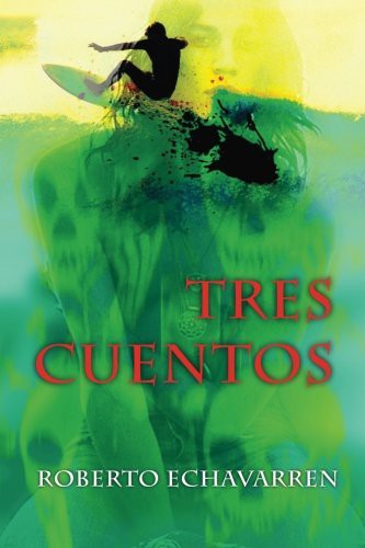 Tres cuentos