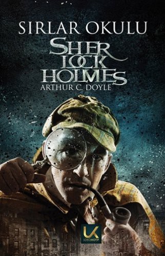 Sherlock Holmes - Sirlar Okulu