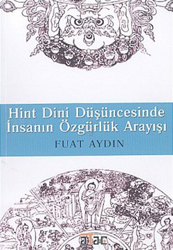 Hint Dini Dusuncesinde Insanin Ozgurluk