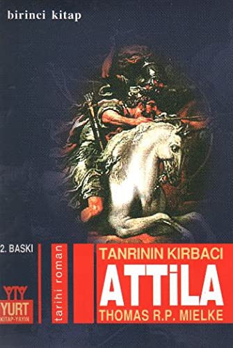 Tanrinin Kirbaci Atila - 1