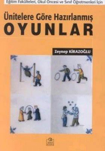 Ünitelere Göre HazIrl. Oyunlar