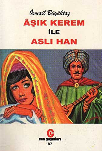 Asik Kerem ile Asli Han