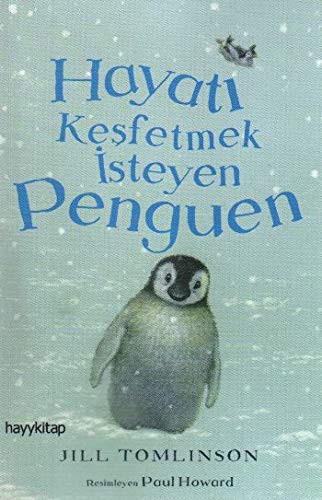 HAYATI KEŞFETMEK İSTEYEN PENGUEN