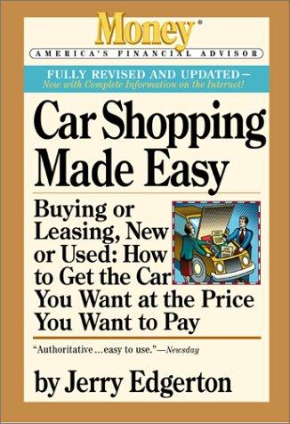 Car Shopping Made Easy: Buying or Leasing, New or Used