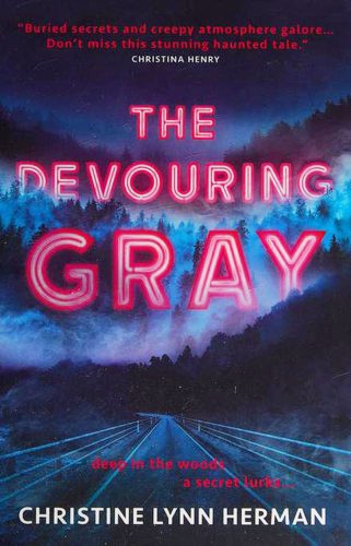 The Devouring Gray