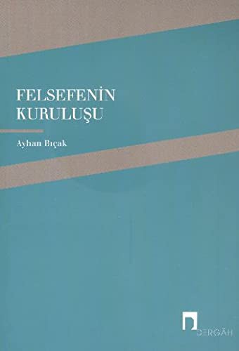 Felsefenin Kurulusu