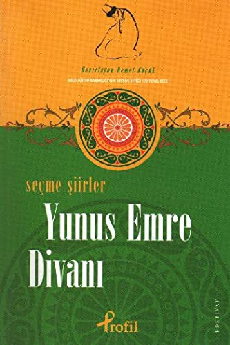 Seçme Siirler Yunus Emre Divani