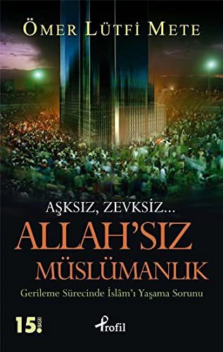 Allah'siz Muslumanlik
