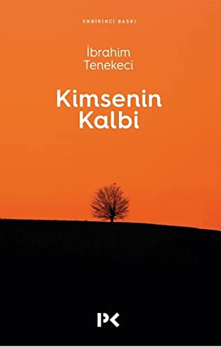 Kimsenin Kalbi