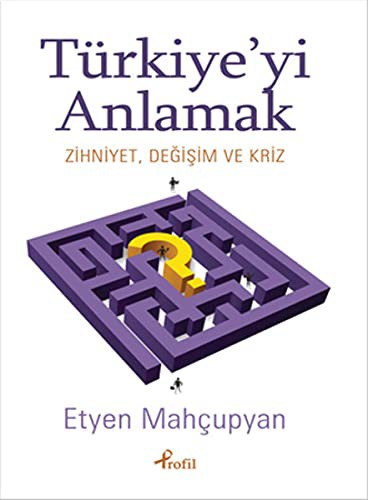 Turkiye'yi Anlamak