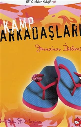 Kamp Arkadaslari 2 - Jenna'nin Ikilemi