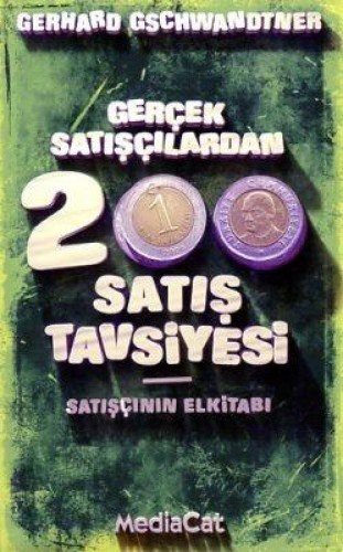 Gercek Satiscilardan 200 Satis Tavsiyesi