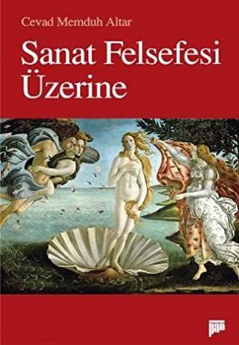 Sanat Felsefesi Uzerine
