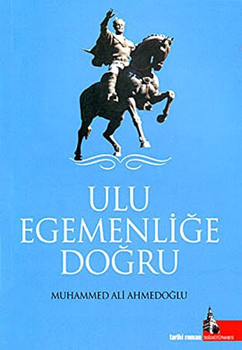 Ulu Egemenlige Dogru